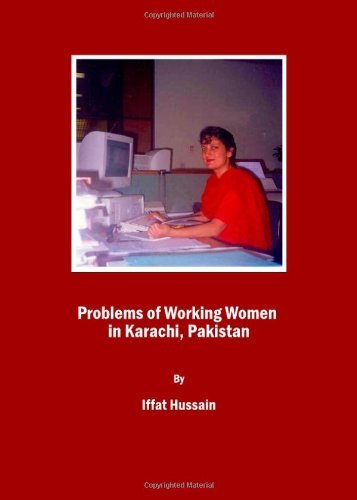 Cover for Iffat Hussain · Problems of Working Women in Karachi, Pakistan (Hardcover Book) [New edition] (2008)
