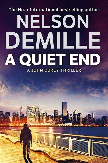 Cover for Nelson DeMille · A Quiet End (Taschenbuch) (2015)