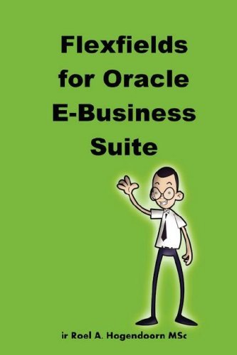 Cover for A · Flexfields for Oracle E-business Suite (Paperback Bog) (2007)