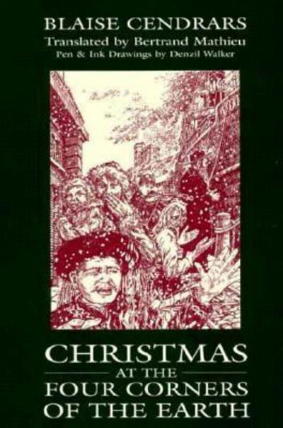 Cover for Blaise Cendrars · Christmas at the Four Corners of the Earth - American Reader Series (Inbunden Bok) [1st edition] (1994)