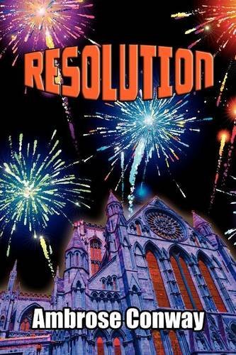 Resolution - Ambrose Conway - Livros - Kings Hart Books - 9781906154165 - 5 de novembro de 2011