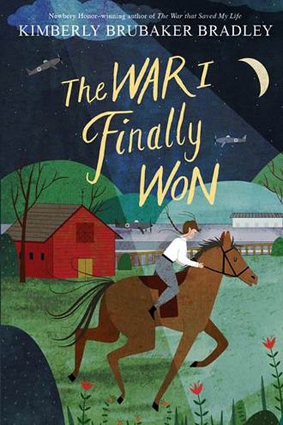 Cover for Kimberly Brubaker Bradley · The War I Finally Won (Paperback Book) (2017)
