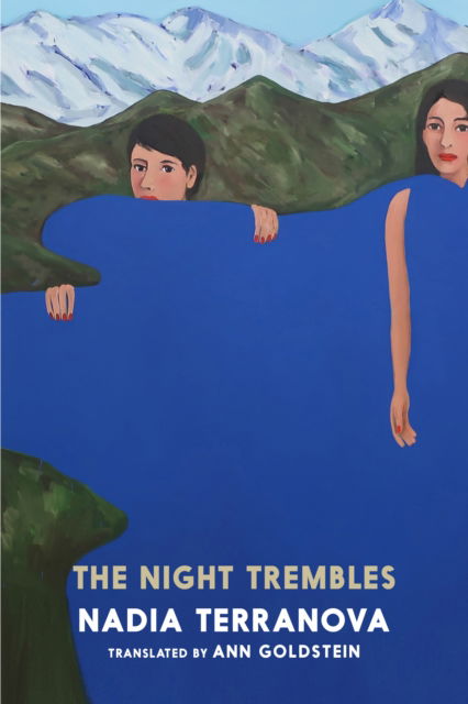 Cover for Nadia Terranova · The Night Trembles: A Novel (Paperback Book) (2025)