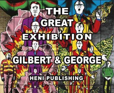 Cover for Hans Ulrich Obrist · Gilbert &amp; George: The Great Exhibition (Hardcover Book) [Multilingual edition] (2018)