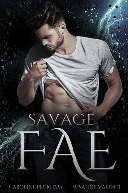 Cover for Caroline Peckham · Savage Fae (Paperback Bog) (2022)