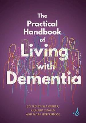 Cover for The Practical Handbook of Living with Dementia (Paperback Book) (2022)