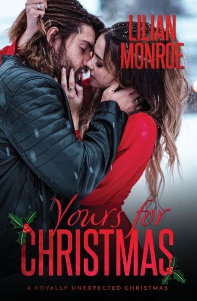 Cover for Lilian Monroe · Yours for Christmas An Accidental Pregnancy Romance (Paperback Bog) (2020)