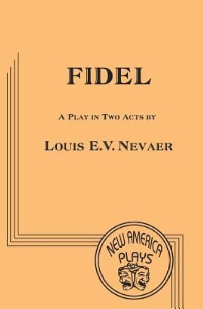 Cover for Louis Nevaer · Fidel (Paperback Book) (2017)