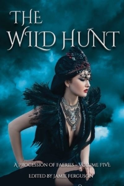 Cover for Thea Hutcheson · The Wild Hunt (Paperback Book) (2020)