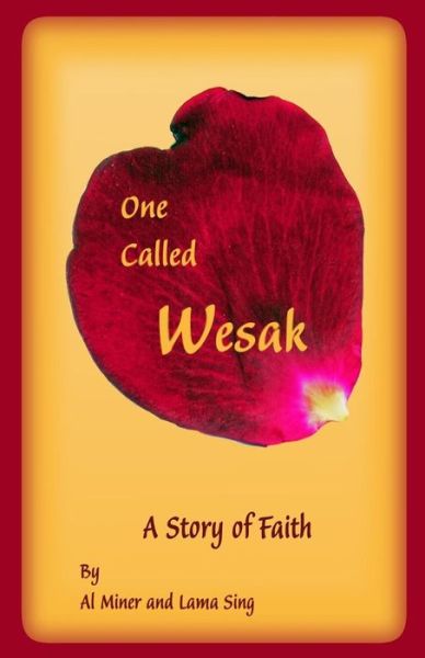 Wesak - Al Miner - Books - Cocreations Publishing - 9781941915165 - May 5, 2018