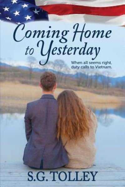 Cover for Steve Tolley · Coming Home to Yesterday (Paperback Book) (2016)