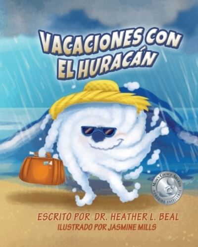 Cover for Heather L Beal · Vacaciones con el Huracan (Paperback Book) [Spanish edition] (2020)