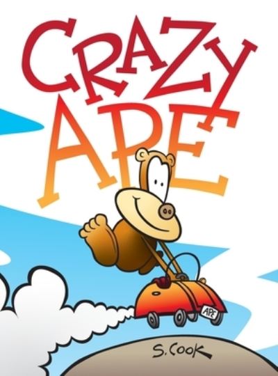 Cover for Stephen Cook · Crazy Ape (Book) (2022)