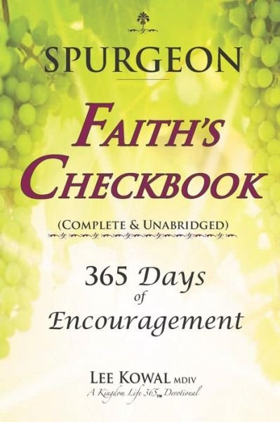 Cover for Charles Spurgeon · Spurgeon - FAITH'S CHECKBOOK (Complete &amp; Unabridged) (Pocketbok) (2018)