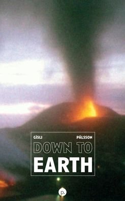 Cover for Gisli Palsson · Down to Earth (Paperback Book) (2020)