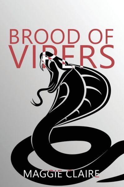 Cover for Maggie Claire · Brood of Vipers (Paperback Book) (2021)