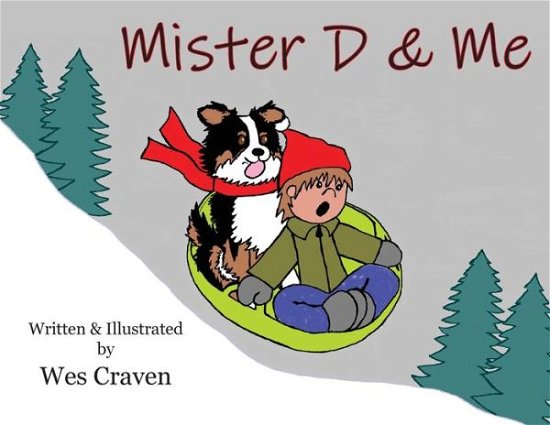 Mister D & Me - Wes Craven - Boeken - Eabooks Publishing - 9781955309165 - 18 november 2022