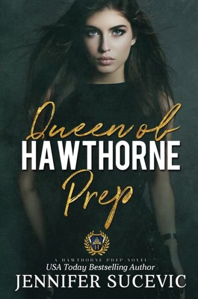 Cover for Jennifer Sucevic · Queen of Hawthorne Prep (Bok) (2020)