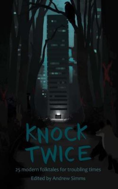 Knock Twice - Andrew Simms - Books - Createspace - 9781978124165 - October 9, 2017