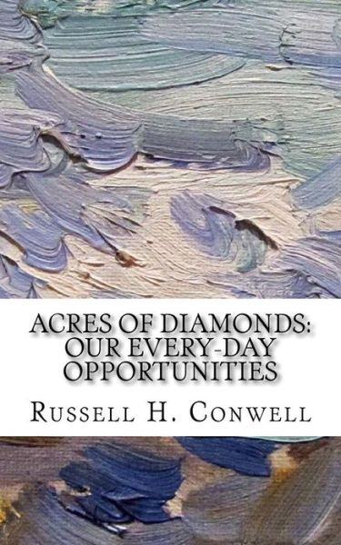 Cover for Russell H Conwell · Acres of Diamonds (Paperback Book) (2018)