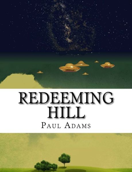 Cover for Paul Adams · Redeeming Hill (Paperback Book) (2018)