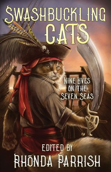 Cover for Rhonda Parrish · Swashbuckling Cats (Book) (2020)