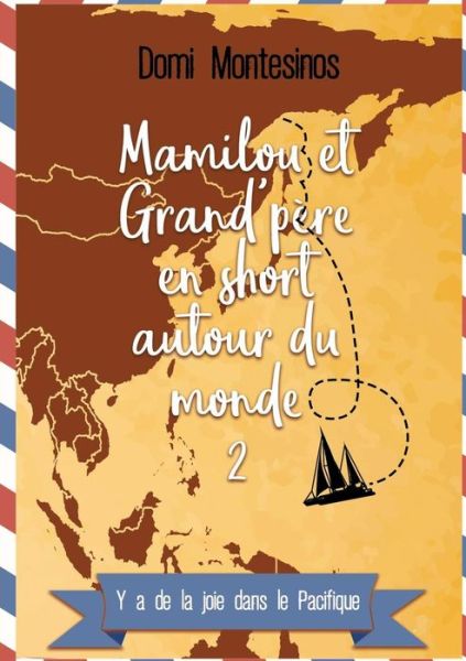 Cover for Montésinos · Mamilou et Grand-père en sho (Book) (2019)