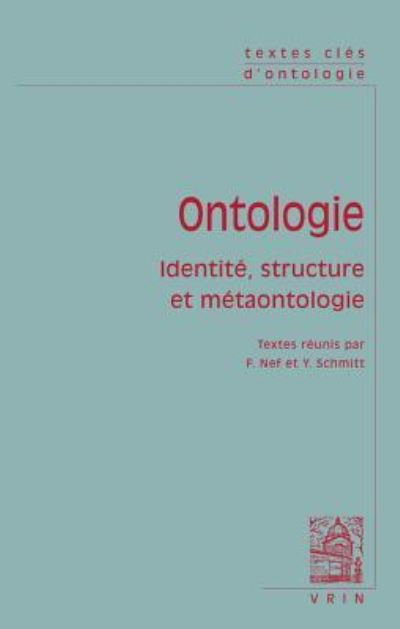 Textes Cles d'Ontologie - David Armstrong - Kirjat - Librarie Philosophique J. Vrin - 9782711627165 - tiistai 29. elokuuta 2017