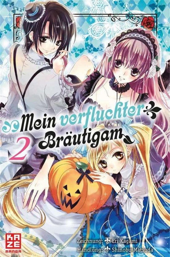 Cover for Kagami · Mein verfluchter Bräutigam 02 (Book)