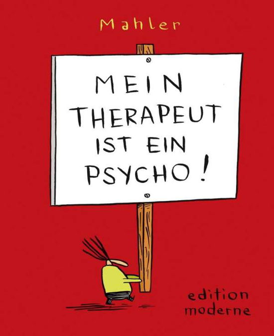 Cover for Mahler · Mein Therapeut ist ein Psycho (Bog)