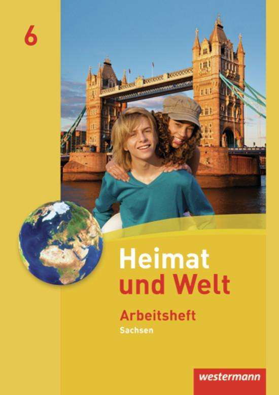 Cover for Matthias Baumann, Kerstin BrÃ¤uer, Wolfgang Gerber, Simone Reutemann, Carola SchÃ¶n · Heimat und Welt 2011.SN. 6.Sj.Arbeitsh. (Book)