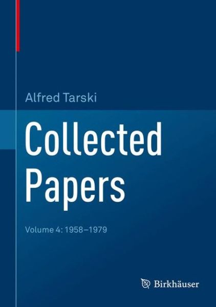 Cover for Tarski · Collected Papers (Book) [1st ed. 2019 edition] (2019)