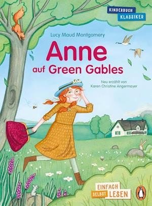 Cover for Lucy Maud Montgomery · Penguin JUNIOR - Einfach selbst lesen: Kinderbuchklassiker - Anne auf Green Gables (Inbunden Bok) (2022)