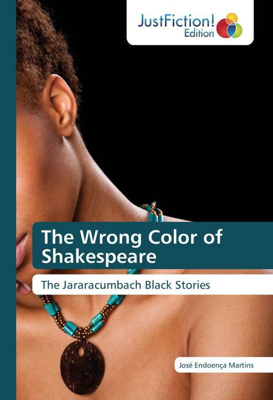 Cover for Martins · The Wrong Color of Shakespeare (Book)