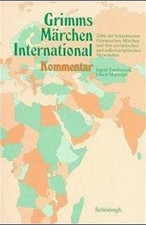 Cover for Ingrid Tomkowiak · Grimms M?rchen International, in 2 Bdn., Bd.2, Kommentar (Paperback Book) (1996)