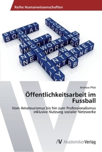Cover for Pfob · Öffentlichkeitsarbeit im Fussball (Bog) (2014)