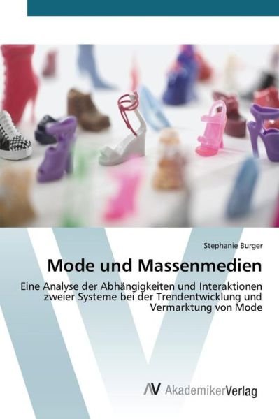 Cover for Burger Stephanie · Mode Und Massenmedien (Paperback Book) (2015)