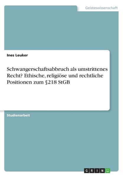 Cover for Leuker · Schwangerschaftsabbruch als umst (Bog) (2016)