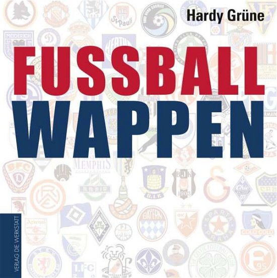 Cover for Grüne · Fußballwappen (Book)