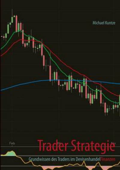Cover for Michael Kuntze · Trader Strategie (Paperback Book) (2013)