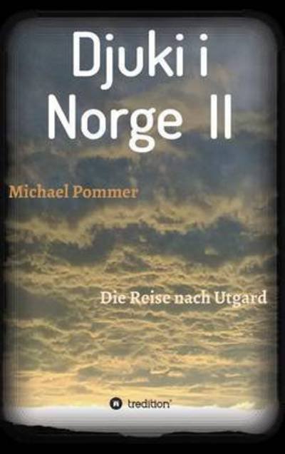 Cover for Pommer · Djuki i Norge II (Bok) (2016)