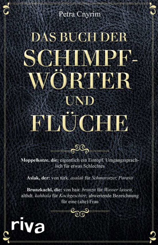 Cover for Cnyrim · Das Buch der Schimpfwörter und F (Bog)