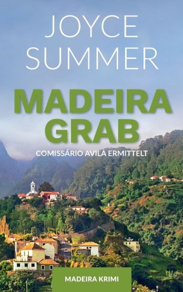 Cover for Joyce Summer · Madeiragrab: Comissario Avila ermittelt (Paperback Book) (2019)