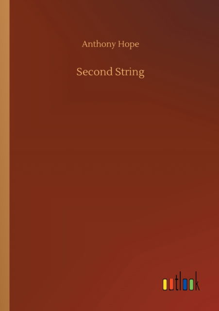 Cover for Anthony Hope · Second String (Pocketbok) (2020)