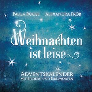 Cover for Paula Roose · Weihnachten ist leise (Hardcover Book) (2022)