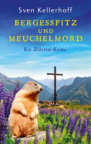 Cover for Sven Kellerhoff · Bergesspitz und Meuchelmord (Book) (2024)