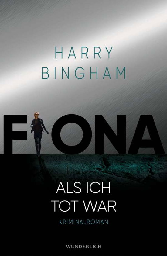 Fiona, Als ich tot war - Bingham - Libros -  - 9783805200165 - 