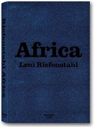 Cover for Leni Riefenstahl · Africa: Leni Riefenstahl (Hardcover Book) [Limited edition] (2002)