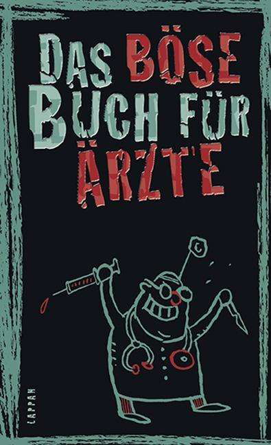 Cover for Höke · Das böse Buch für Ärzte (Bok)