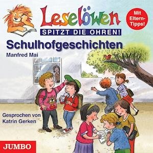 Cover for Manfred Mai · Leselöwen Schulhofgeschichten (CD) (2008)